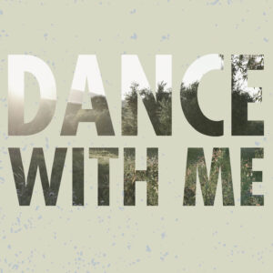 Download of “Dance With Me”